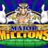 Major Millions